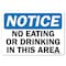 Signmission OSHA Notice, 5" Height, No Eating or Drinking in this Area, 7" X 5", Landscape OS-NS-D-57-L-19552 - alternate 1